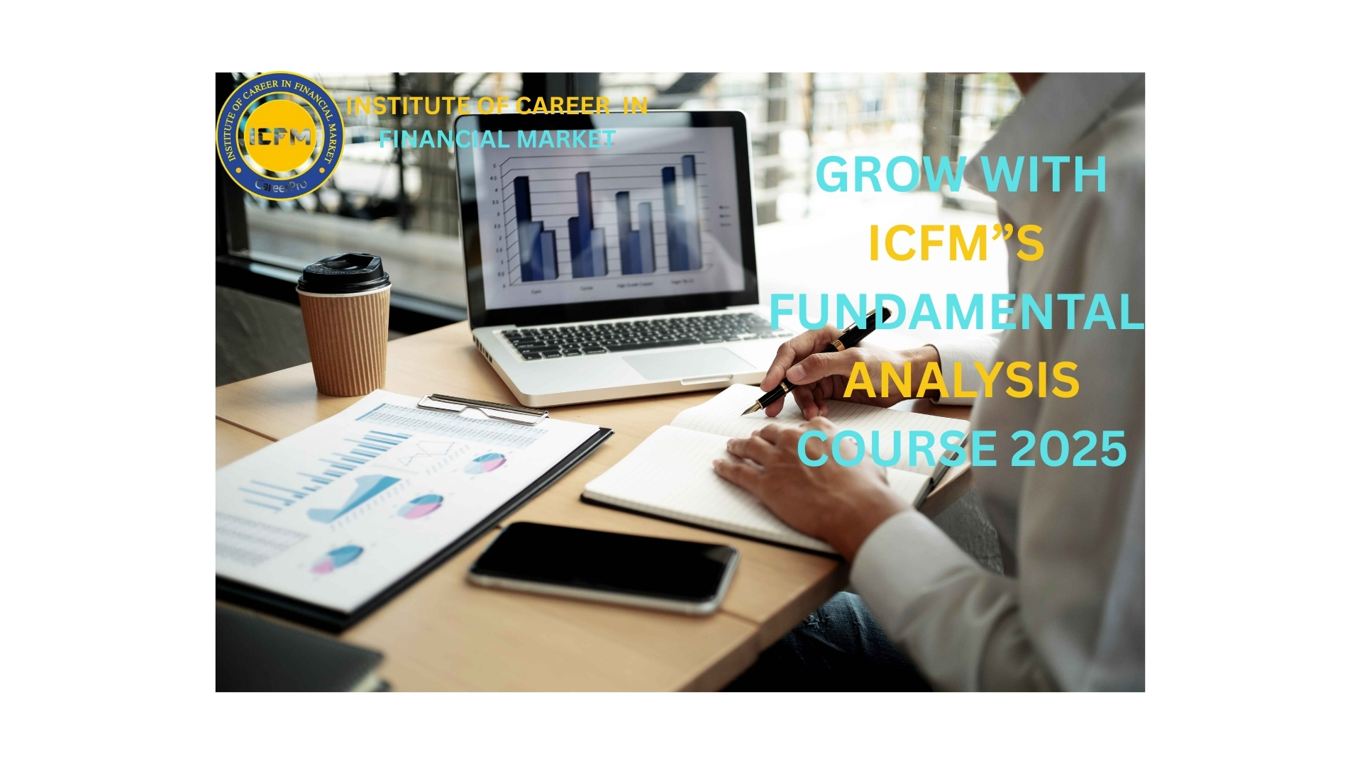 Fundamental Analysis Course 2025 with live market training at ICFM