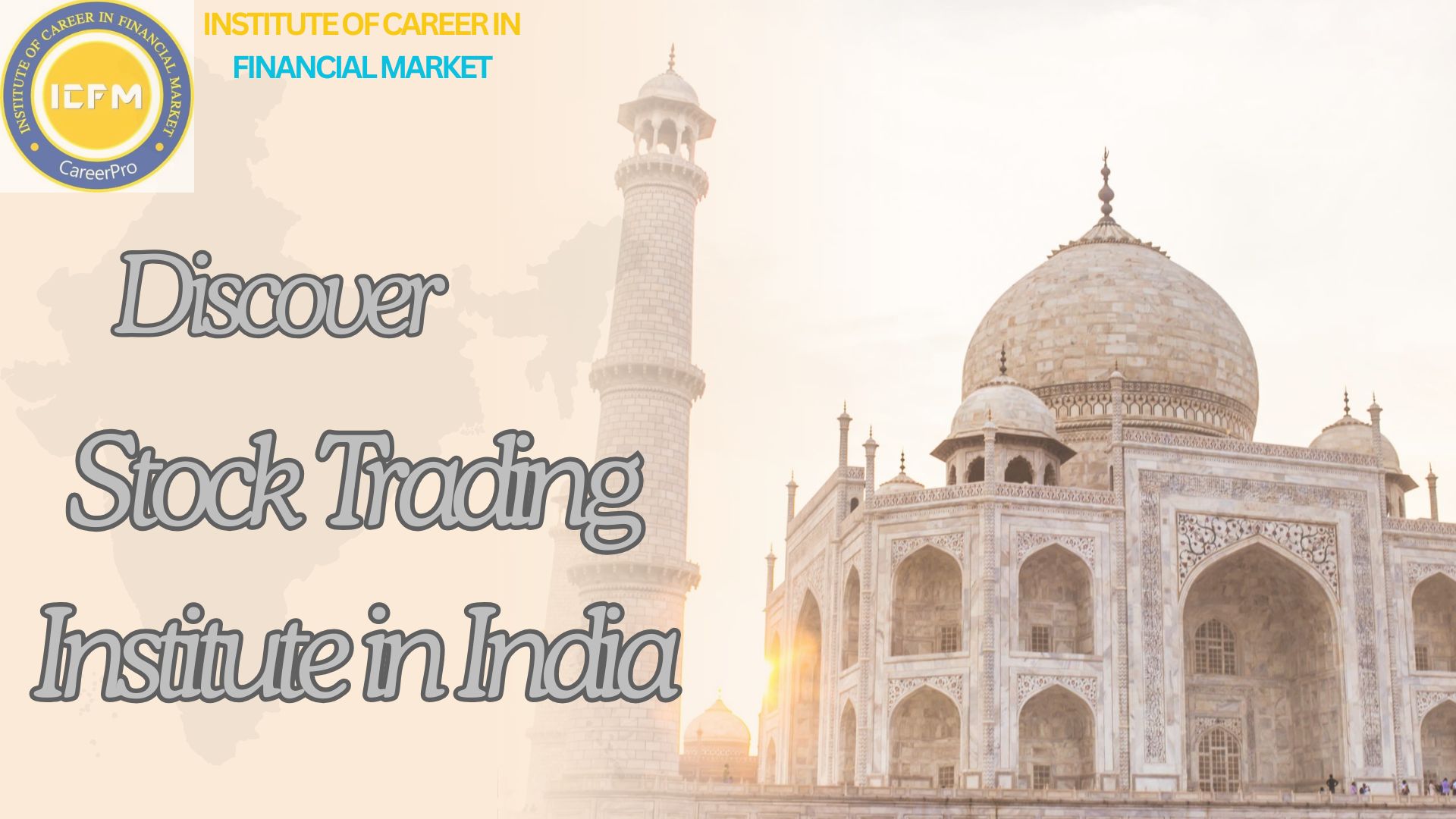 Join the No.1 Stock Trading Institute in India 2025 | ICFM India
