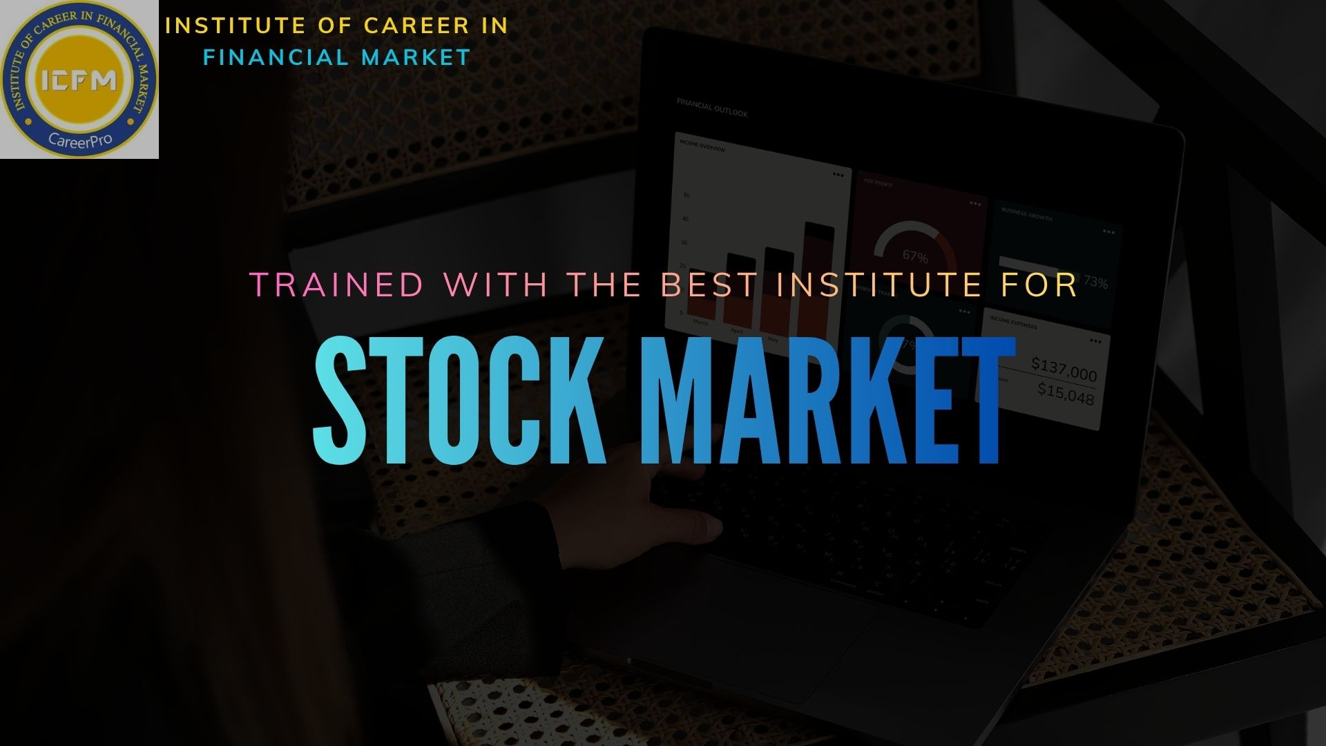 ICFM Pitampura – Best Stock Market Institute for Live Market Learning 2025