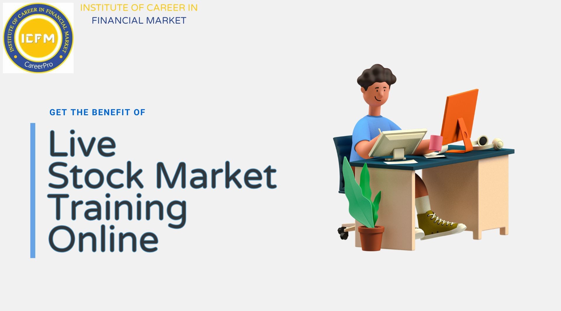 Learn Trading with ICFM Live Stock Market Training Online